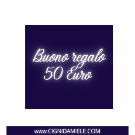 Buono regalo 50 Euro