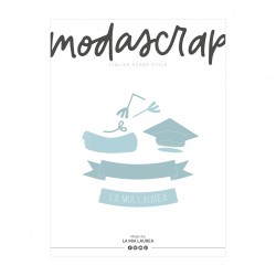 MODASCRAP FUSTELLA - LA MIA LAUREA