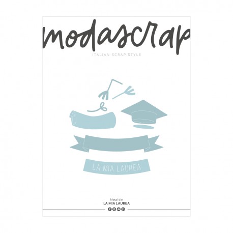MODASCRAP FUSTELLA - LA MIA LAUREA